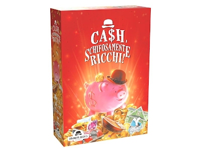 Ca$h, Schifosamente Ricchi!